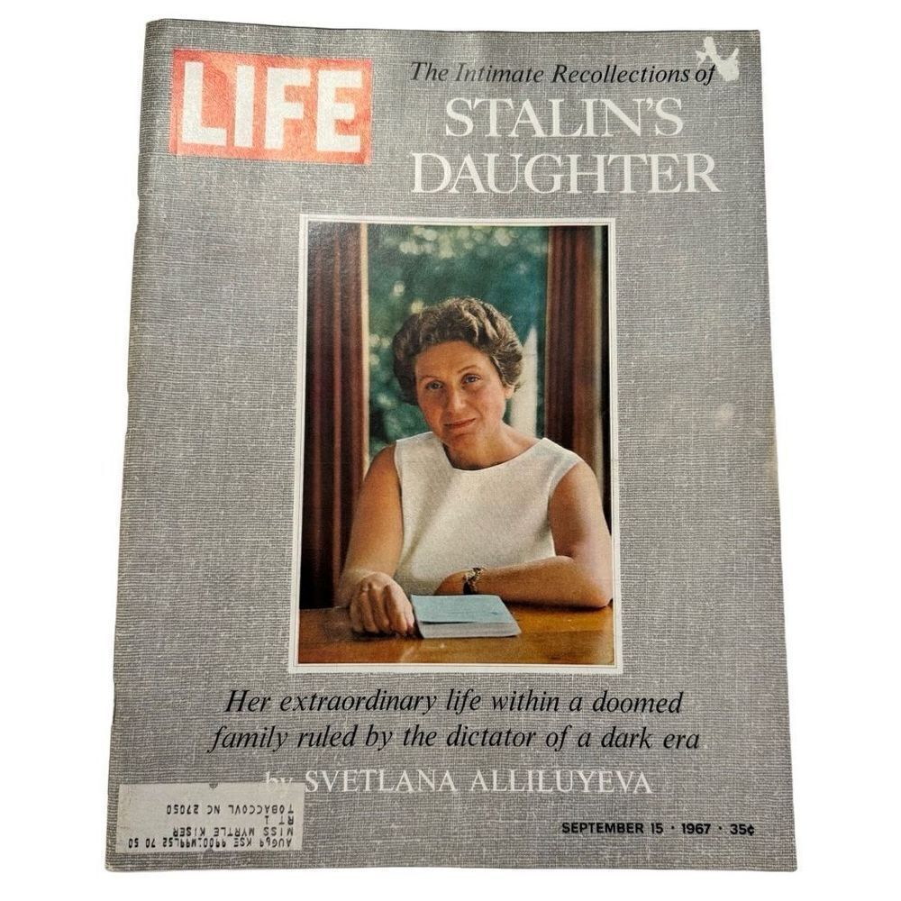 LIFE MAGAZINE: STALIN'S DAUGHTER SEPTEMBER 15 1967